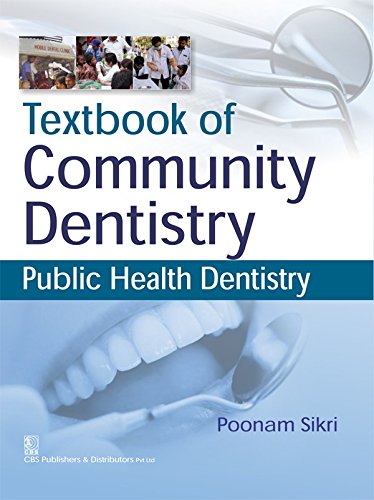TEXTBOOK OF COMMUNITY DENTISTRY PUBLIC HEALTH DENTISTRY (PB 2017)