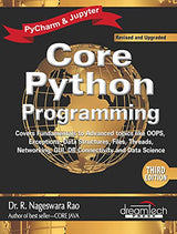 Core Python Programming, 3ed: Covers fundamentals to advanced topics like OOPS, Exceptions, Data structures, Files, Threads, Net - Retail Maharaj