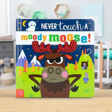 Never Touch A Moody Moose! - Retail Maharaj