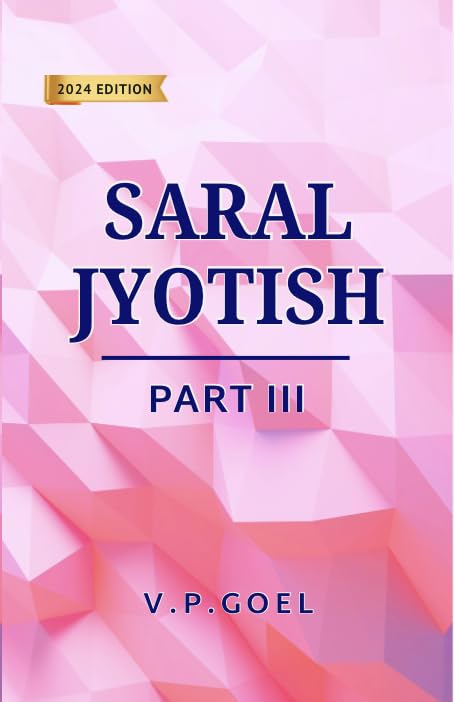 Saral Jyotish (2024 Edition) (Part 3) [English] By V.P.Goel - Retail Maharaj