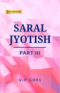Saral Jyotish (2024 Edition) (Part 3) [English] By V.P.Goel - Retail Maharaj