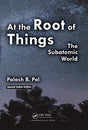 At the Root of Things [Paperback] PAL - Retail Maharaj