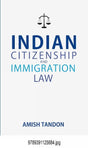 Indian Citizenship and Immigration Law (P.B) - Retail Maharaj