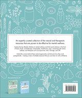 Neal's Yard Remedies Mental Wellness: A Holistic Approach To Mental Health And Healing. Natural Remedies, Foods, Lifestyle Strategies, Therapies