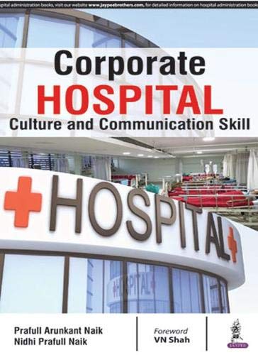 CORPORATE HOSPITAL CULTURE AND COMMUNICATION SKILL
