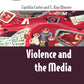 VIOLENCE AND THE MEDIA (Issues in Cultural and Media Studies)