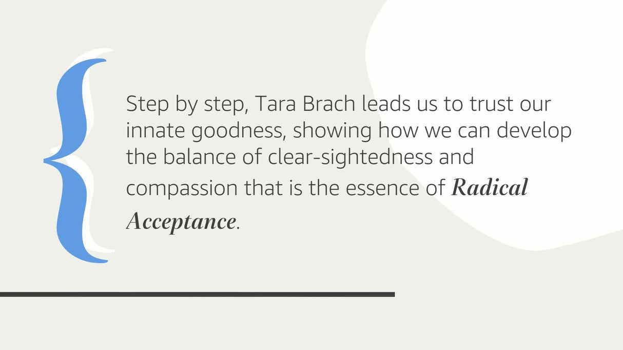 Radical Acceptance: Embracing Your Life With the Heart of a Buddha