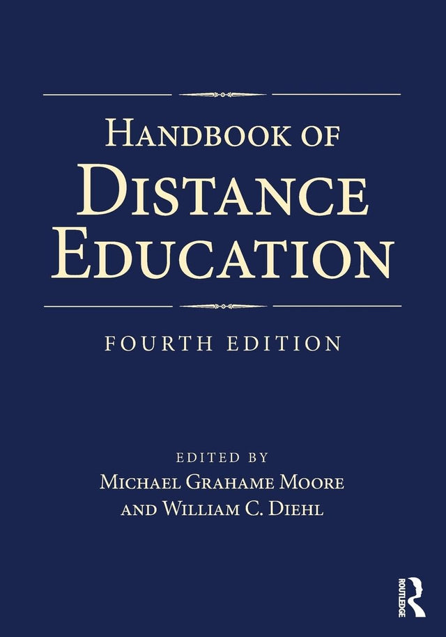 HANDBOOK OF DISTANCE EDUCATION, 4TH EDITION - Retail Maharaj