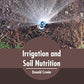 Irrigation and Soil Nutrition