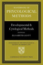 HANDBOOK OF PHYCOLOGICAL METHODS: Developmental and Cytological Methods - Retail Maharaj