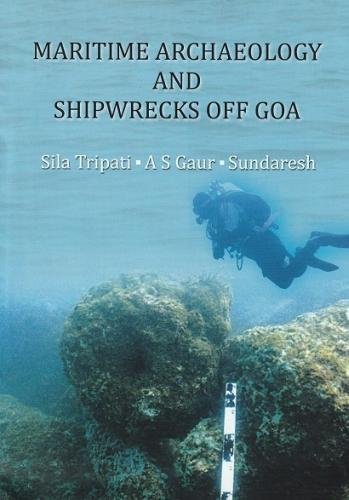 Maritime Archecology and Shipwrecks of Goa - Retail Maharaj