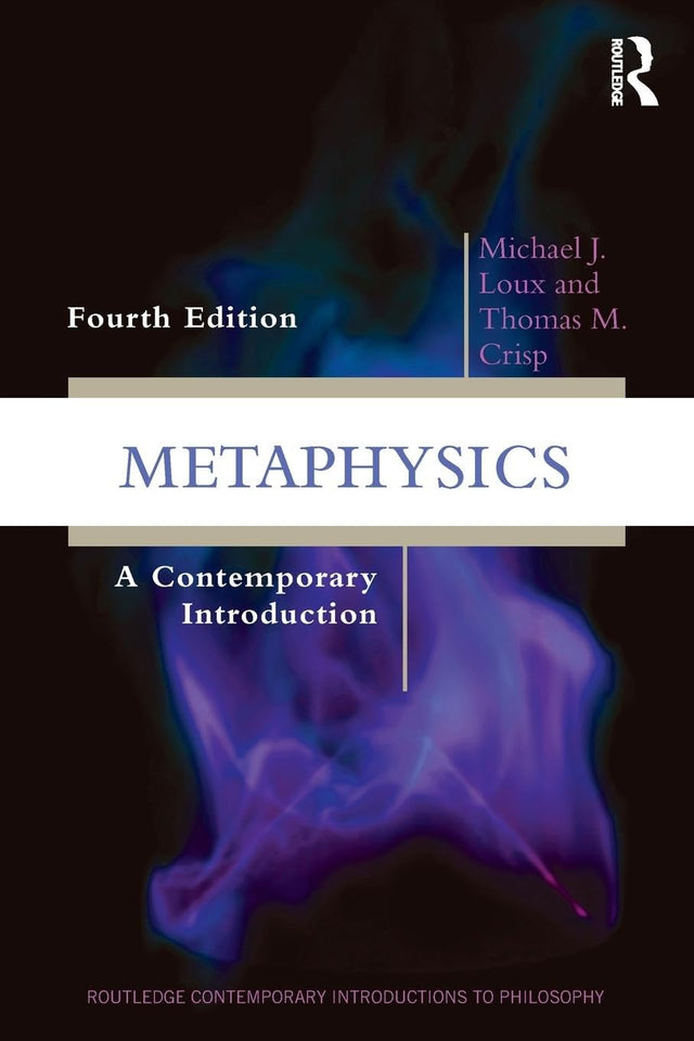 METAPHYSICS : A CONTEMPORARY INTRODUCTION, 4TH EDITION - Retail Maharaj