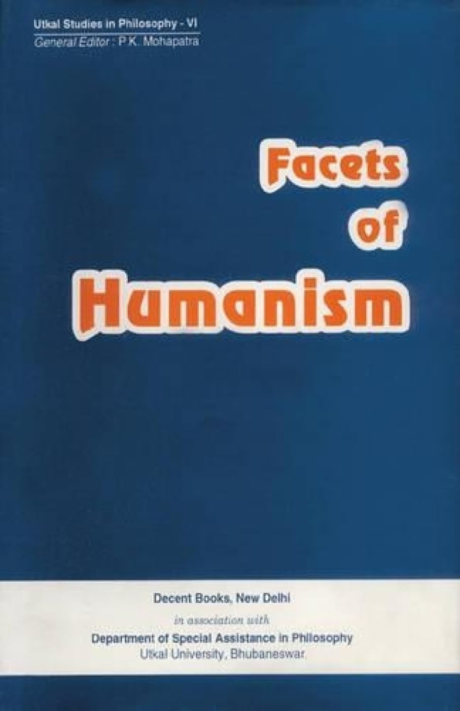 Facets of Humanism - Retail Maharaj