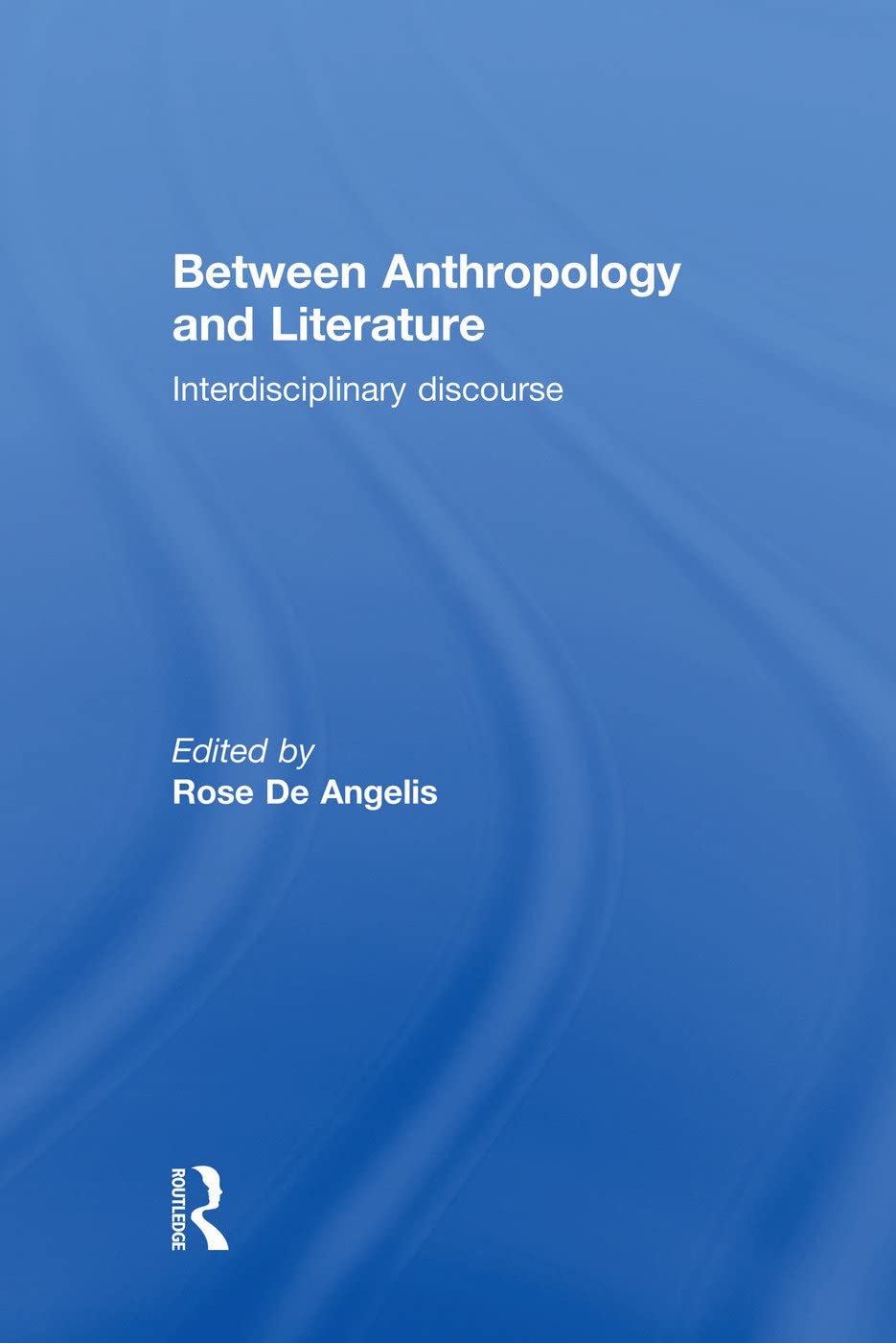 Between Anthropology and Literature - Retail Maharaj