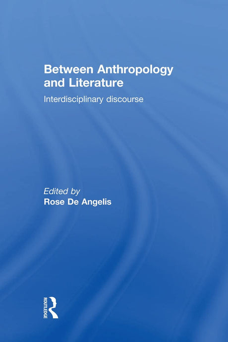 Between Anthropology and Literature - Retail Maharaj