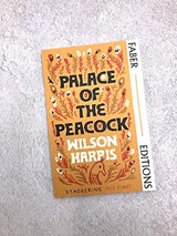 Palace of the Peacock (Faber Editions): 'Magnificent' - Tsitsi Dangarembga - Retail Maharaj