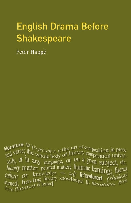 English Drama Before Shakespeare (Longman Literature In English Series) - Retail Maharaj