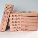 In Paris: 20 Women on Life in the City of Light