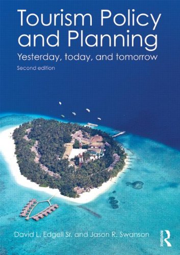 Tourism Policy and Planning: Yesterday, Today, and Tomorrow - Retail Maharaj