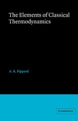 Elements of Classical Thermodynamics: For Advanced Students of Physics