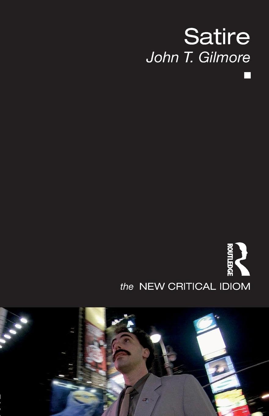 Satire (The New Critical Idiom) - Retail Maharaj