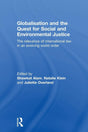 Globalisation and the Quest for Social and Environmental Justice: The Relevance of International Law in an Evolving World Order - Retail Maharaj