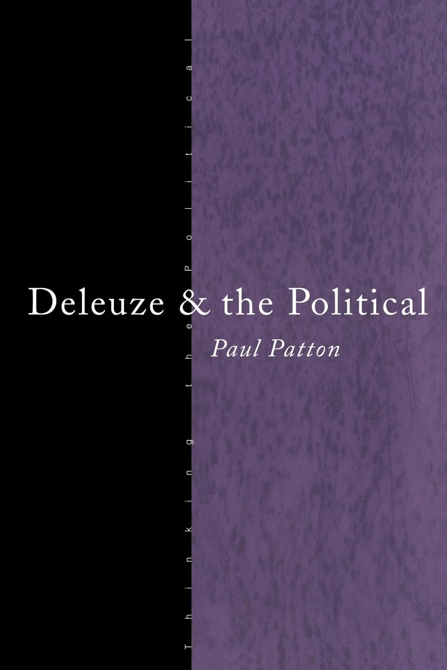 Deleuze and the Political (Thinking the Political) - Retail Maharaj
