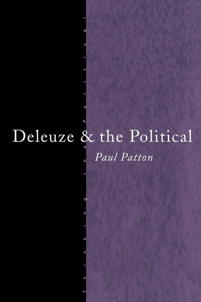 Deleuze and the Political (Thinking the Political) - Retail Maharaj