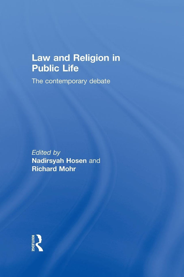 Law and Religion in Public Life: The Contemporary Debate - Retail Maharaj