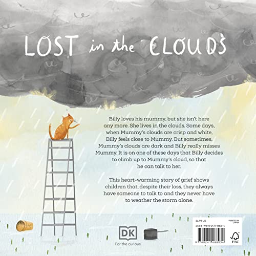 Lost in the Clouds: A gentle story to help children understand death and grief