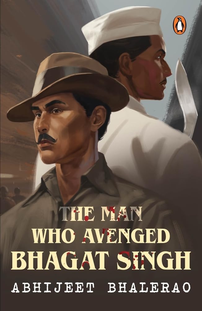 The Man Who Avenged Bhagat Singh - Retail Maharaj