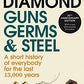 Guns, Germs And Steel: 20th Anniversary Edition [Paperback] Diamond, Jared