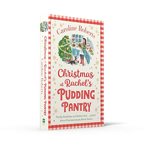Christmas at Rachel’s Pudding Pantry: A heartwarming uplifting Christmas romantic comedy: Book 2 - Retail Maharaj