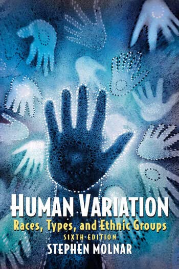 Human Variation Races, Types, and Ethnic Groups [Paperback] Stephen Molnar - Retail Maharaj