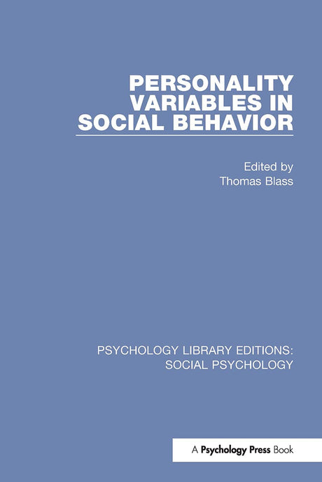 Personality Variables in Social Behavior (Psychology Library Editions: Social Psychology) - Retail Maharaj