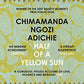 Half of a Yellow Sun [Paperback] Ngozi Adichie, Chimamanda