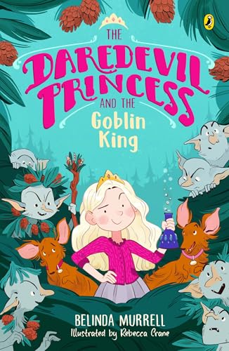 The Daredevil Princess and the Goblin King (Book 2) - Retail Maharaj