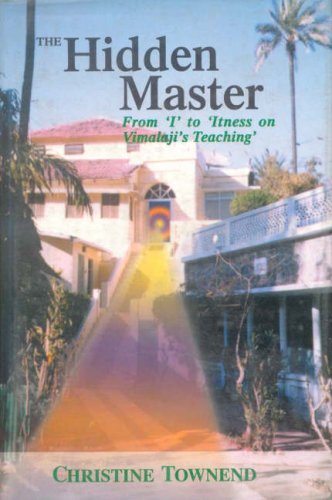 The Hidden Master: From I to Itness on Vimalaji's Teaching - Retail Maharaj