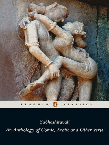 Subhashitavali: An Anthology of Comic, Erotic and Other Verse