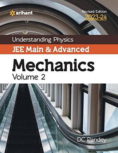 Understanding Physics JEE Main and Advanced Mechanics Volume 2 2023-24 - Retail Maharaj
