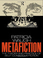 [ METAFICTION THE THEORY AND PRACTICE OF SELF-CONSCIOUS FICTION BY WAUGH, PATRICIA](AUTHOR)PAPERBACK - Retail Maharaj