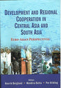 Development and Regional Cooperation in Central Asia and South Asia: Japan and South-East Asia - Retail Maharaj