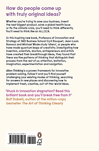 Alien Thinking: How to Bring Your Breakthrough Ideas to Life