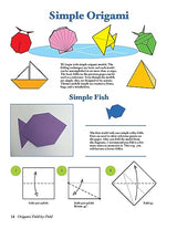 Origami Fold-by-Fold: Building Skills One Step at a Time from Beginner to Advanced