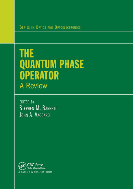The Quantum Phase Operator: A Review - Retail Maharaj