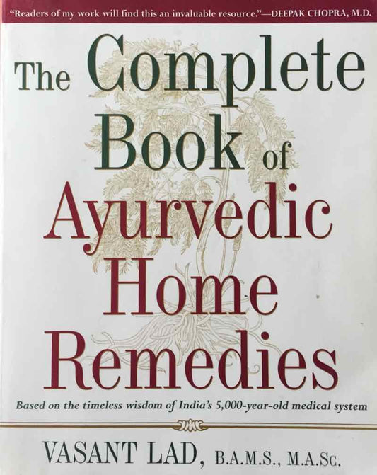 Complete Ayurvedic Home Remedies