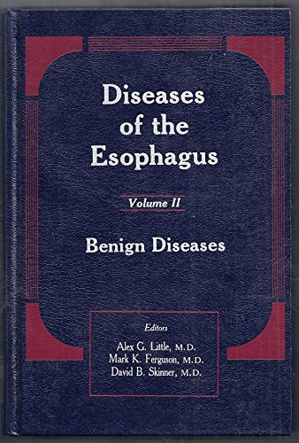 Diseases Of The Esophagus Volume I: v. 2 (Diseases of the Oesophagus)