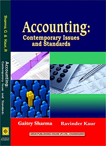 Accounting: Contemporary Issues and Standards