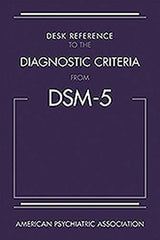 Desk Reference to the Diagnostic Criteria From DSM-5® - Retail Maharaj