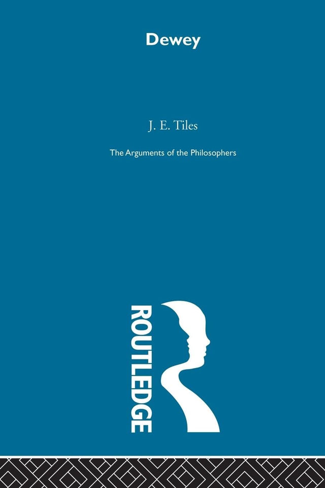Dewey-Arg Philosophers (Arguments of the Philosophers) - Retail Maharaj